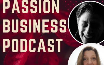 Passion Business Podcast – Episode 23: Diane Xuereb – Permission to Be YOU