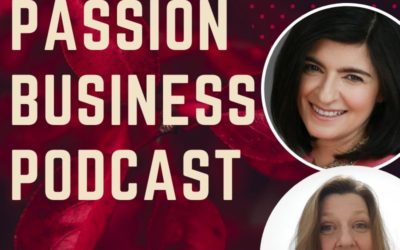 Passion Business Podcast – Episode 29: Mayda Poc – From Wall Street to International Life and Career Coach