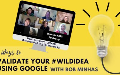 3 Ways to Validate Your WildIdea Using Google