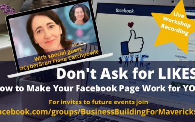 Don’t Ask for LIKES – How To Make Your Facebook Page Work For You