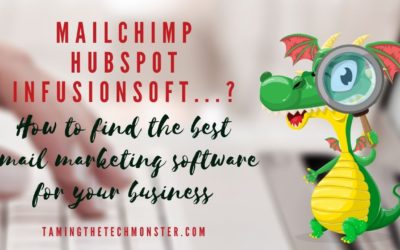 Mailchimp, Hubspot, Infusionsoft – What’s the Best Email Marketing Platform for Your Business?